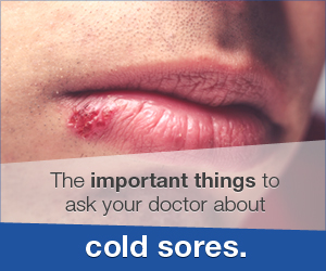 Cold Sore - Doctor Discussion Guide
