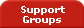 Support Groups